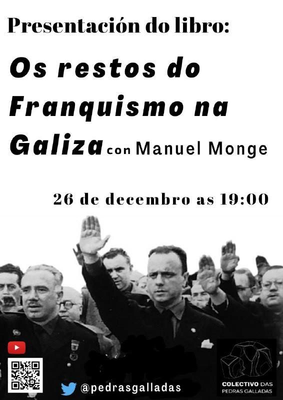 Cartel de presentación del libro ‘Os restos do franquismo na Galiza’ (Colectivo das Pedras Galladas).