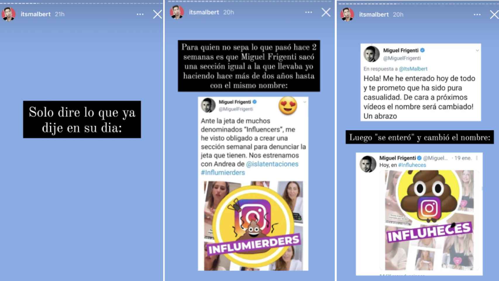 Los mensajes que ha publicado Malbert en sus 'stories' de Instagram.