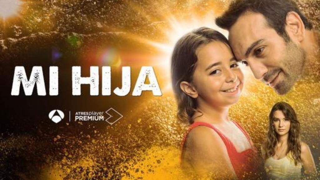 El cartel promocional de 'Mi Hija'.