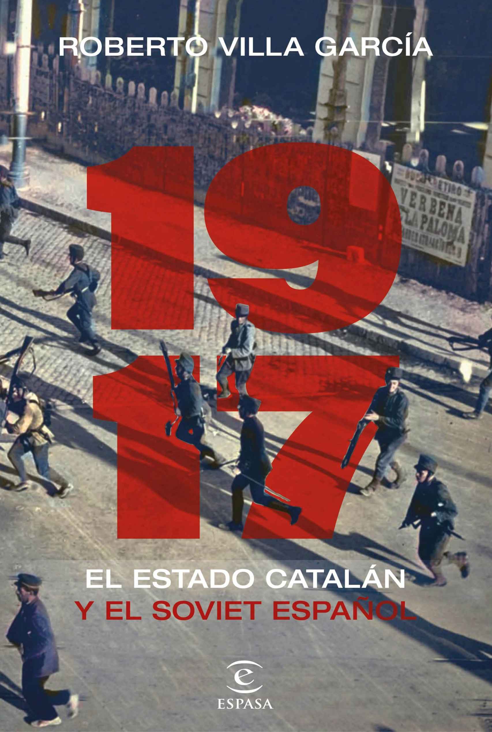 Portada de '1917. El Estado catalán y el soviet español'.