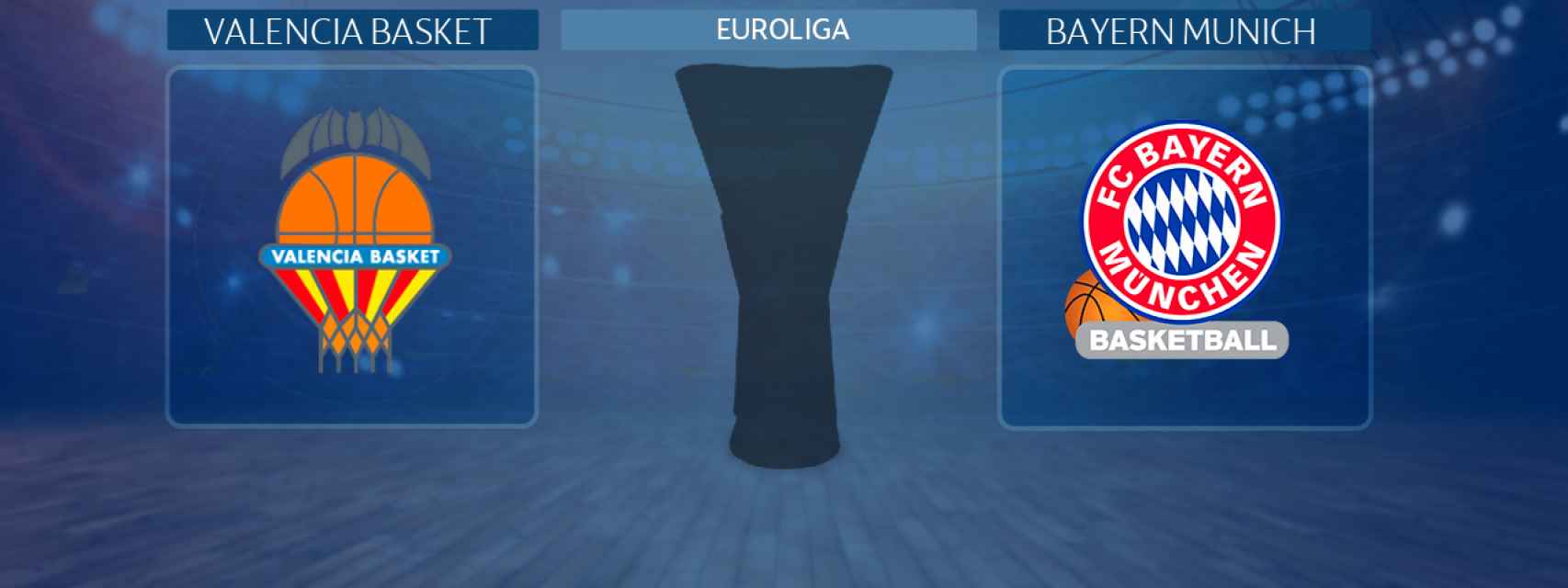 Valencia Basket - Bayern Munich, partido de la Euroliga
