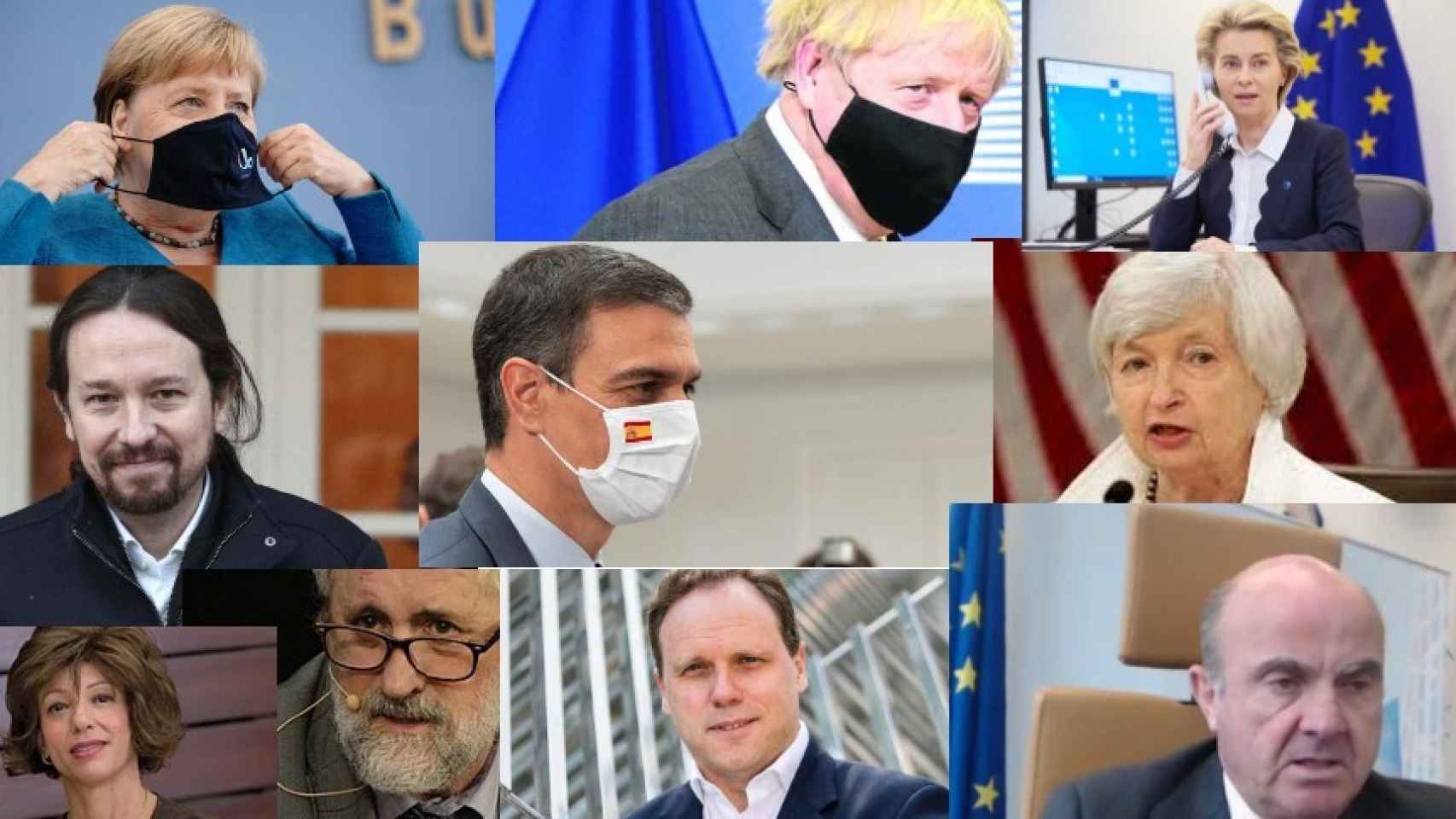 Angela Merkel, Boris Johnson, Ursula Von der Leyen, Pablo Iglesias, Pedro Sánchez, Janet Yellen, Rocío Güemes, Luis Cueto, Daniel Lacalle y Luis de Guindos.