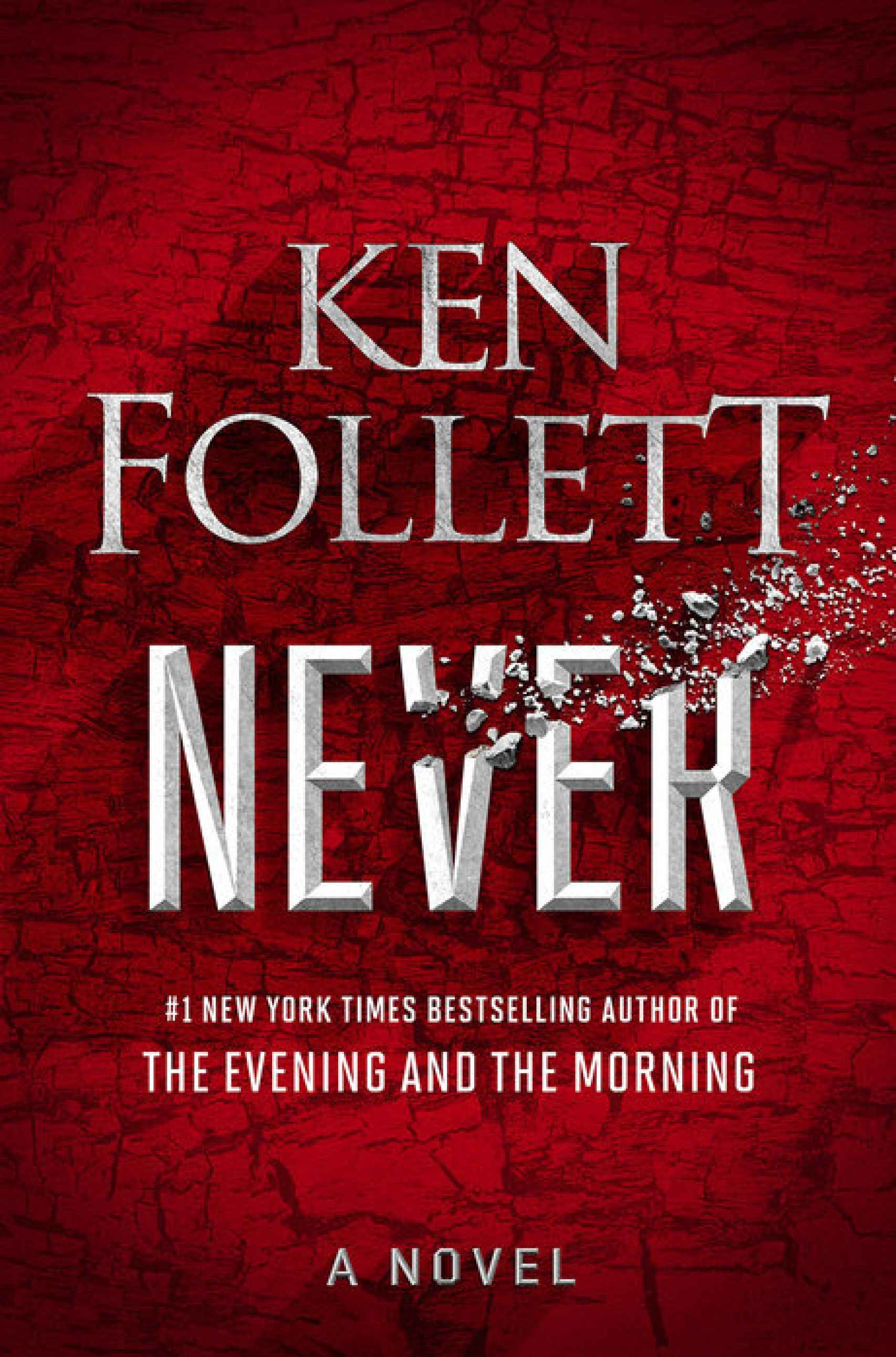 Portada de 'Never', el nuevo libro de Ken Follet.