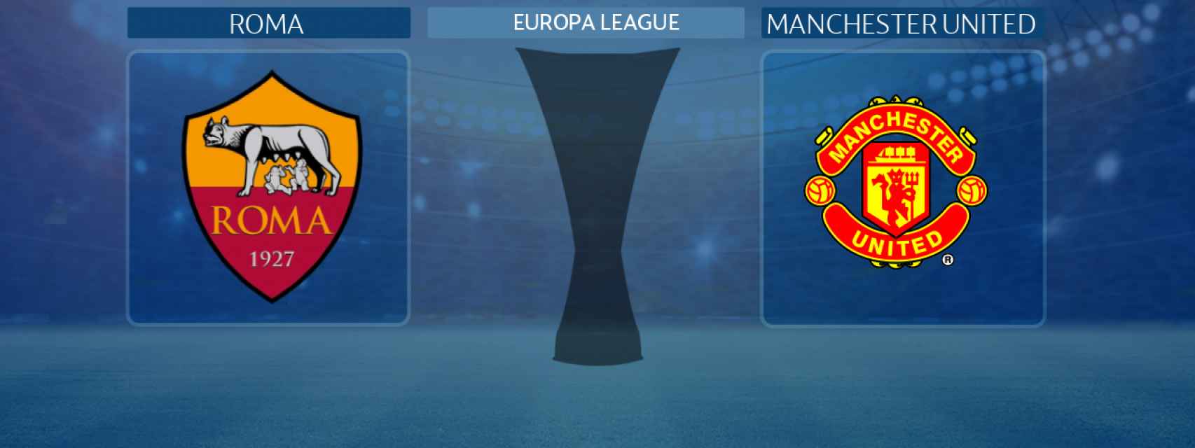 Roma - Manchester United, partido de la Europa League