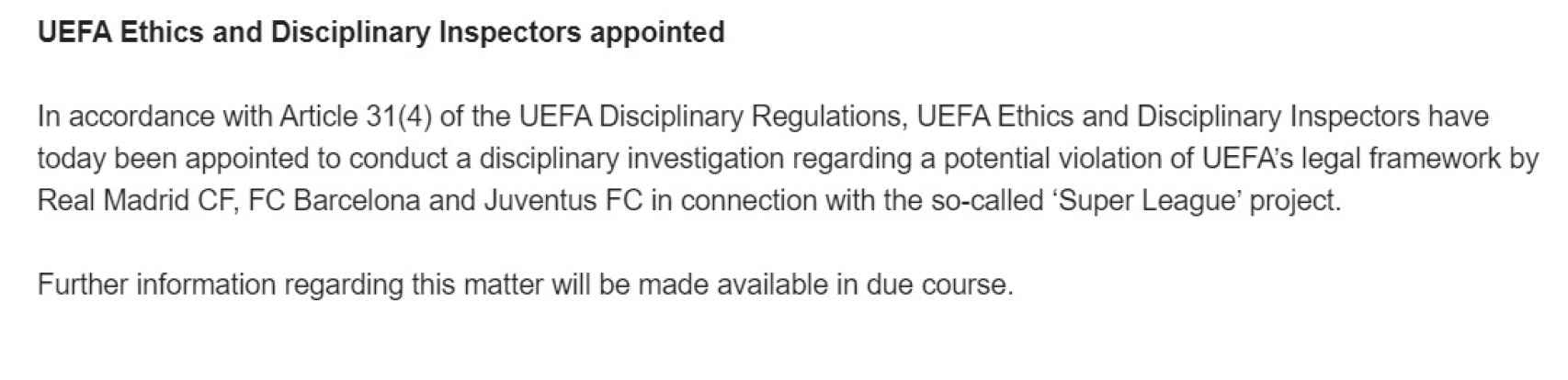 El comunicado de UEFA anunciando el inicio de la investigación contra los clubes de la Superliga