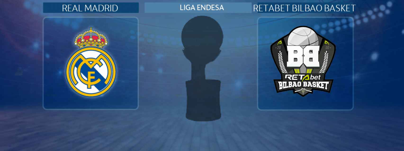 Real Madrid - RETAbet Bilbao Basket, partido de la Liga Endesa