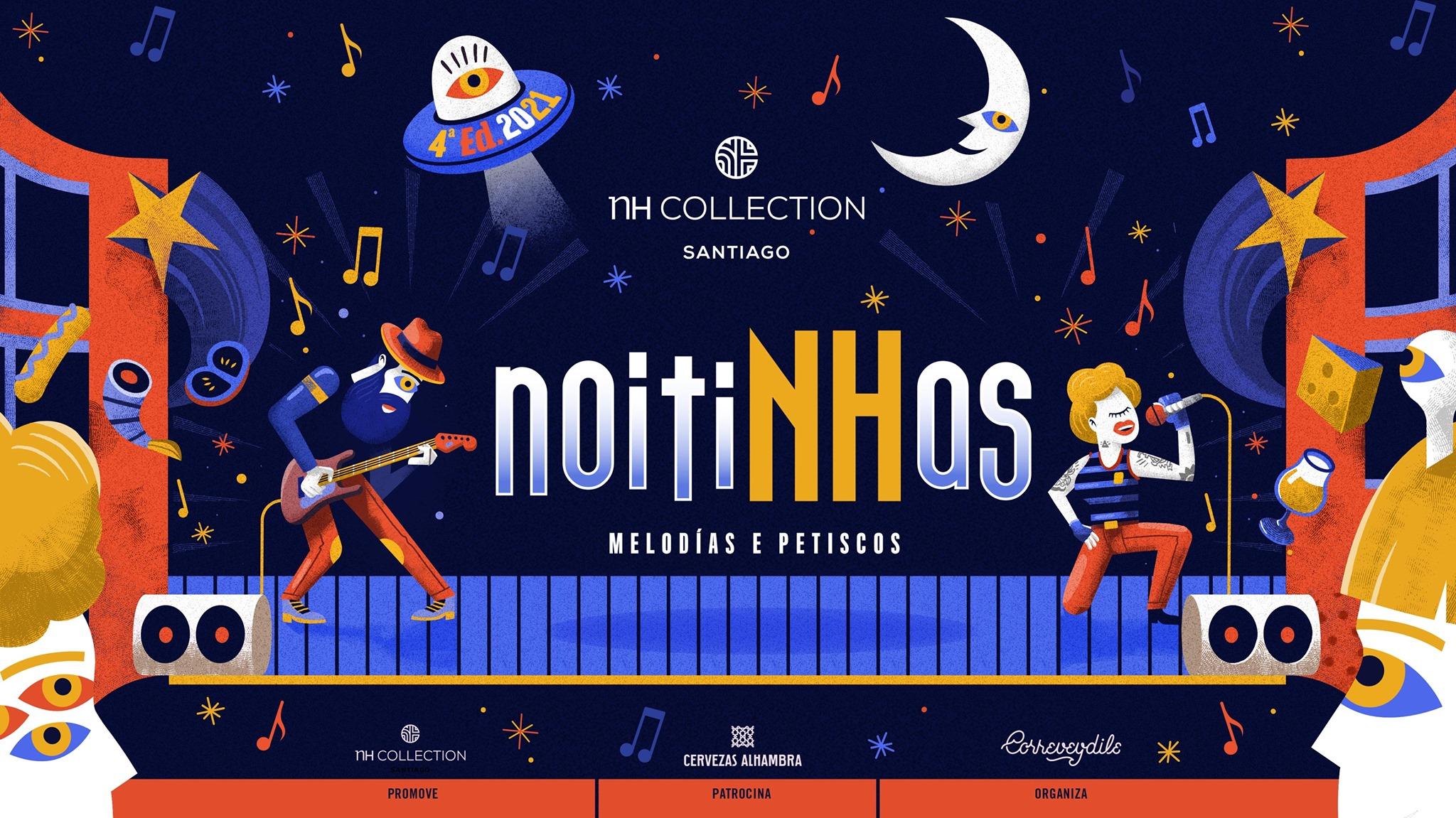 Cartel promocional de noitiNHas (NH Collection Santiago).