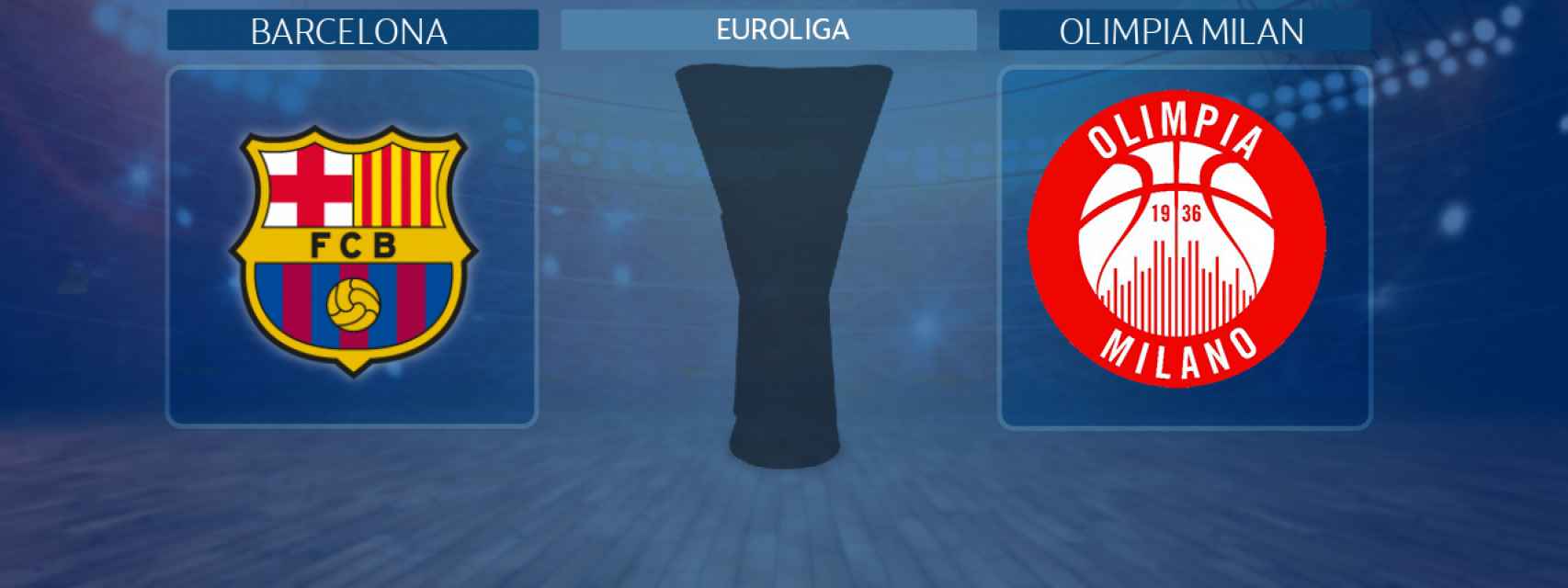 Barcelona - Olimpia Milan, semifinal de la Euroliga