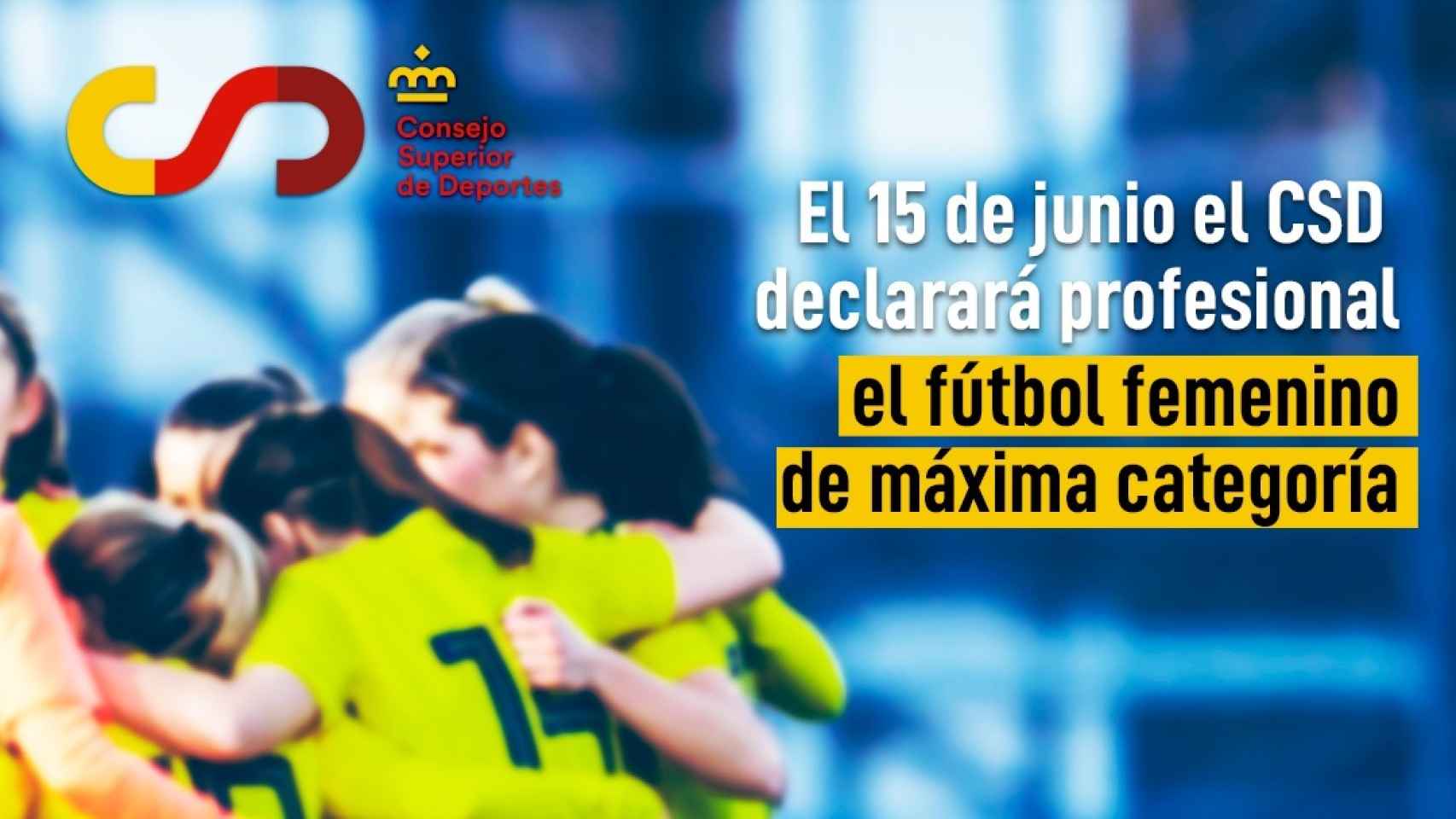 El CSD anuncia que el fútbol femenino será profesional
