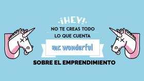 Cinco cosas que Mr. Wonderful no se atreve a contarte sobre el emprendimiento (pero yo sí)