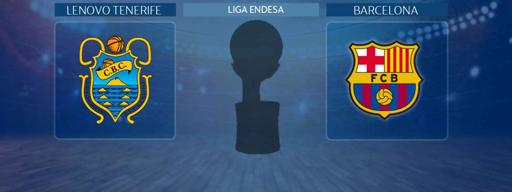 Lenovo Tenerife - Barcelona, semifinal de la Liga Endesa