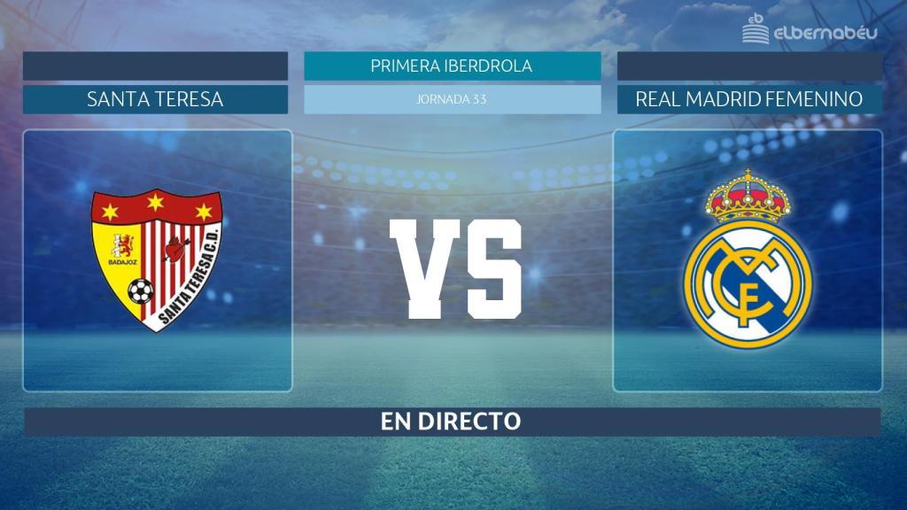 Streaming en directo | Santa Teresa  - Real Madrid Femenino