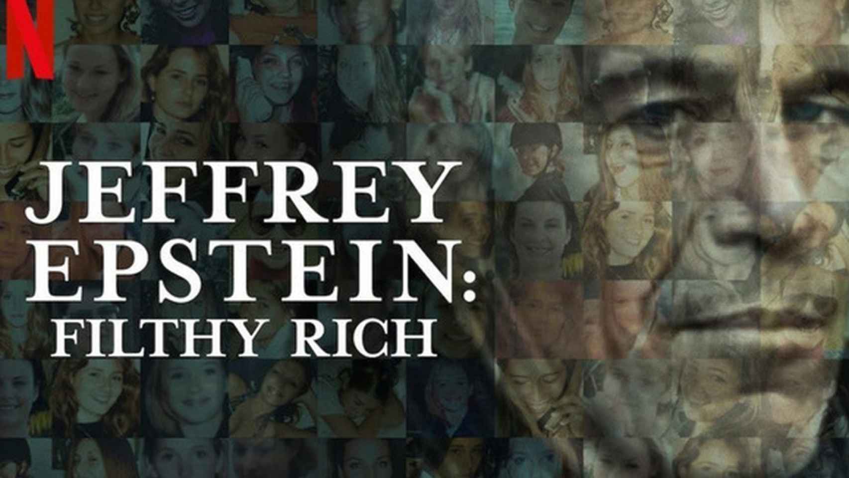 'Jeffrey Epstein: asquerosamente rico'