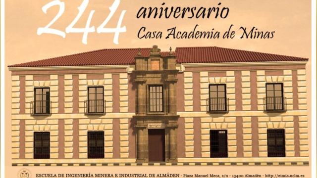 Cumple 244 años la Escuela Universitaria de Almadén