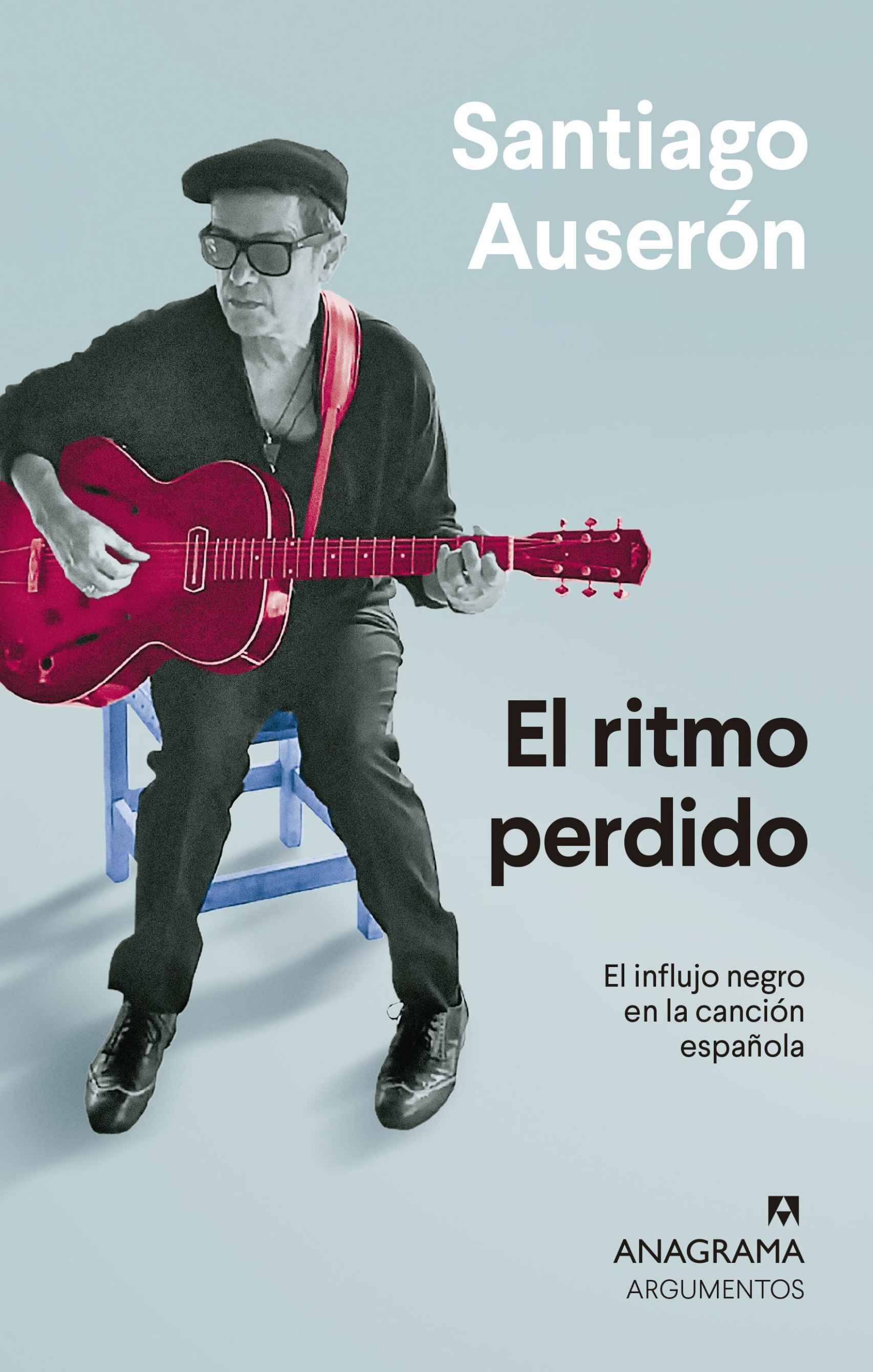 El ritmo perdido, Santiago Auserón