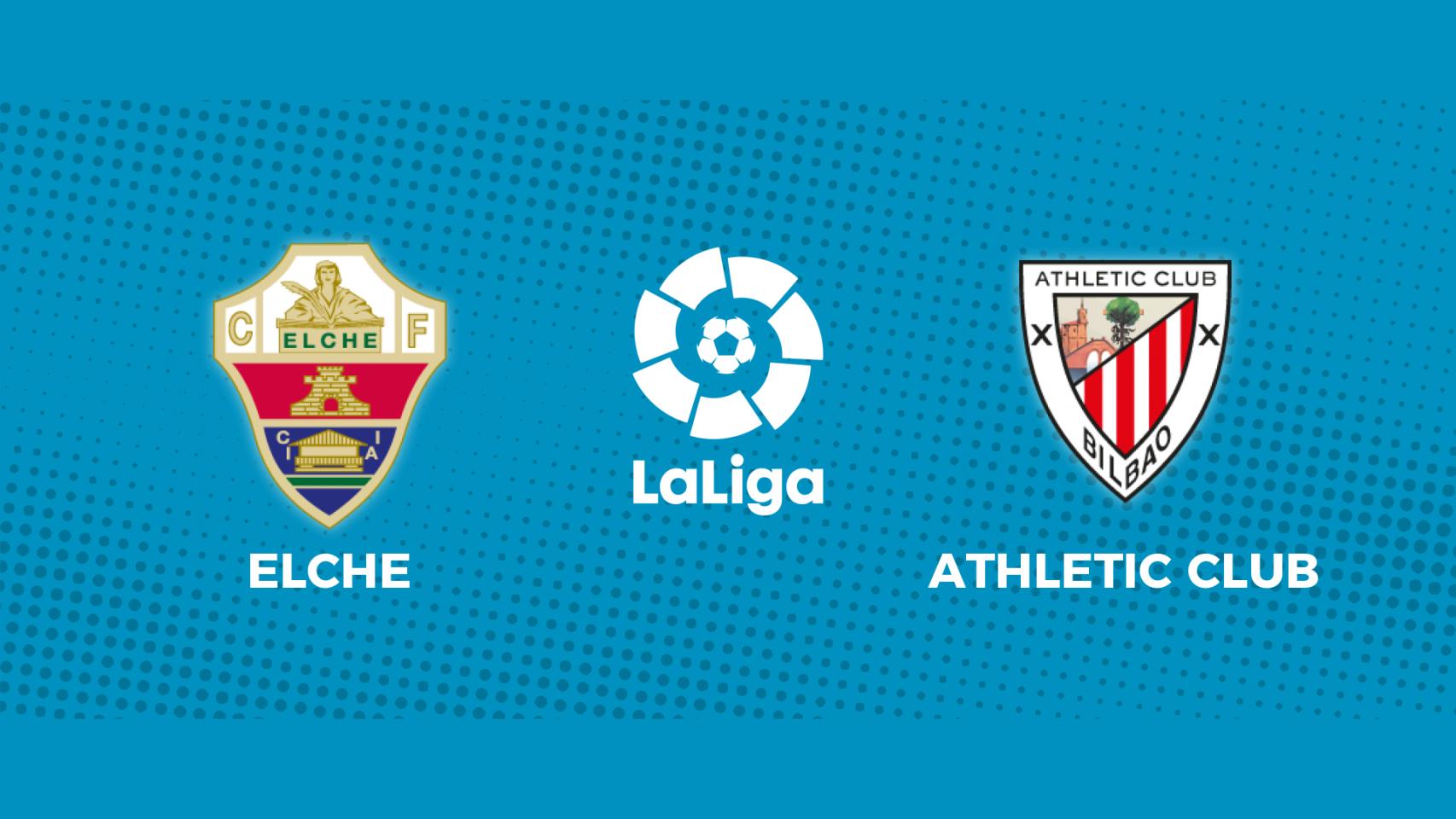 Elche - Athletic Club, partido de La Liga