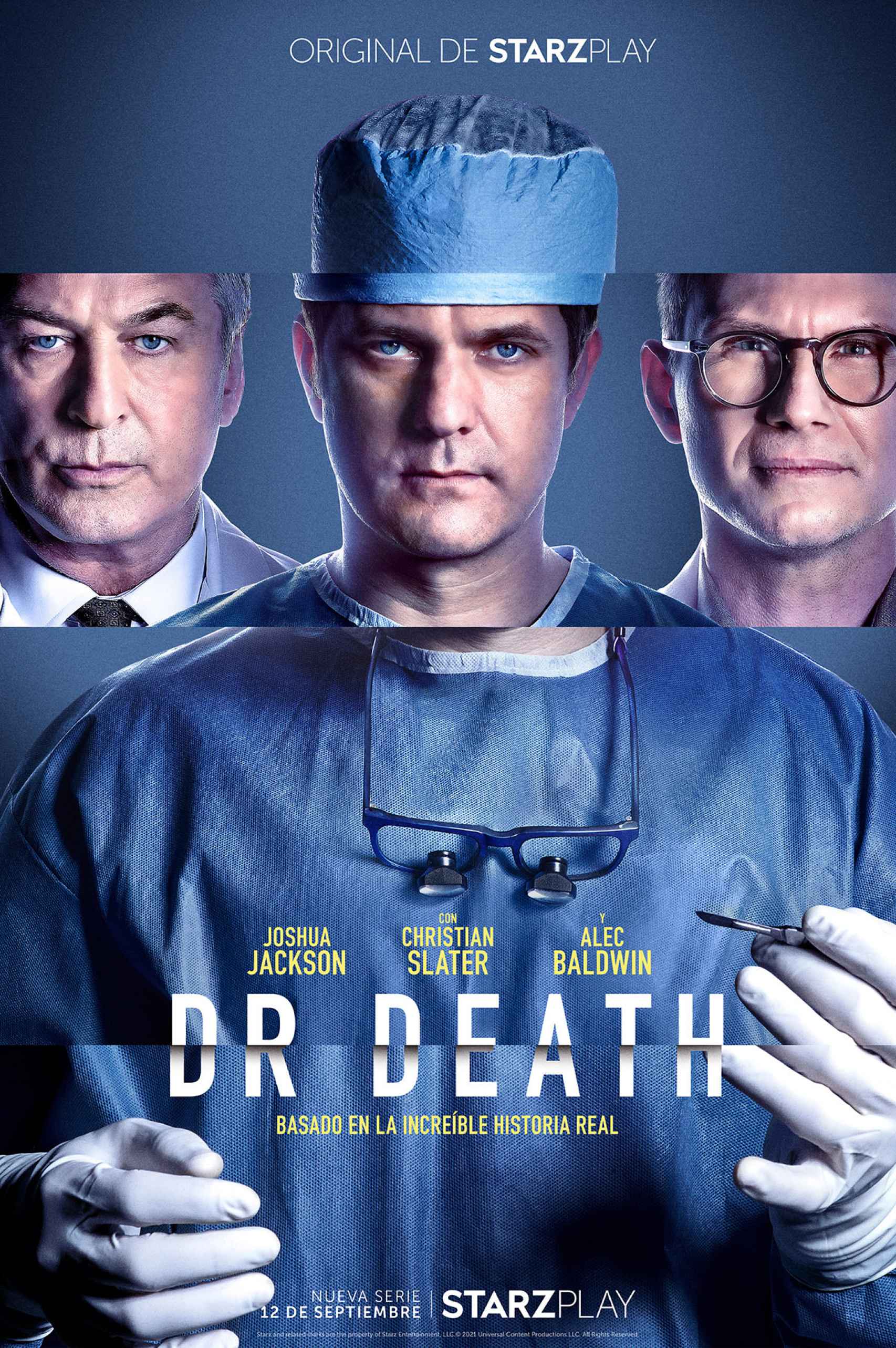 Cartel de 'Dr. Death', la miniserie basada en hechos reales que estrena Starzplay.