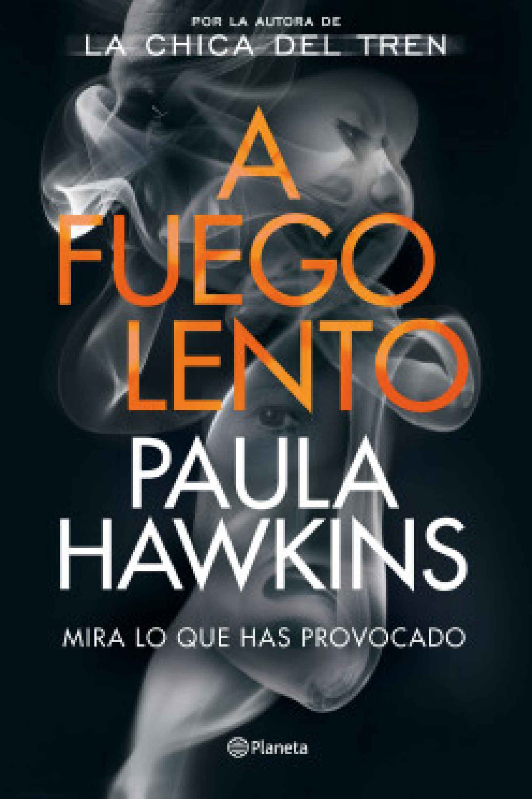 A fuego lento (Paula Hawkins)