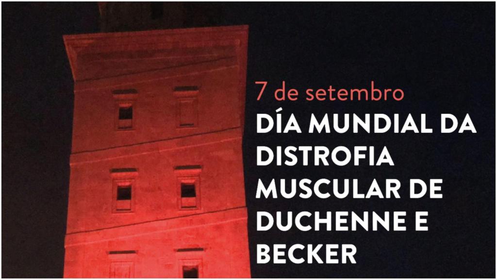 La Torre de Hércules se ilumina de rojo por el Día Mundial de la Distrofia Muscular