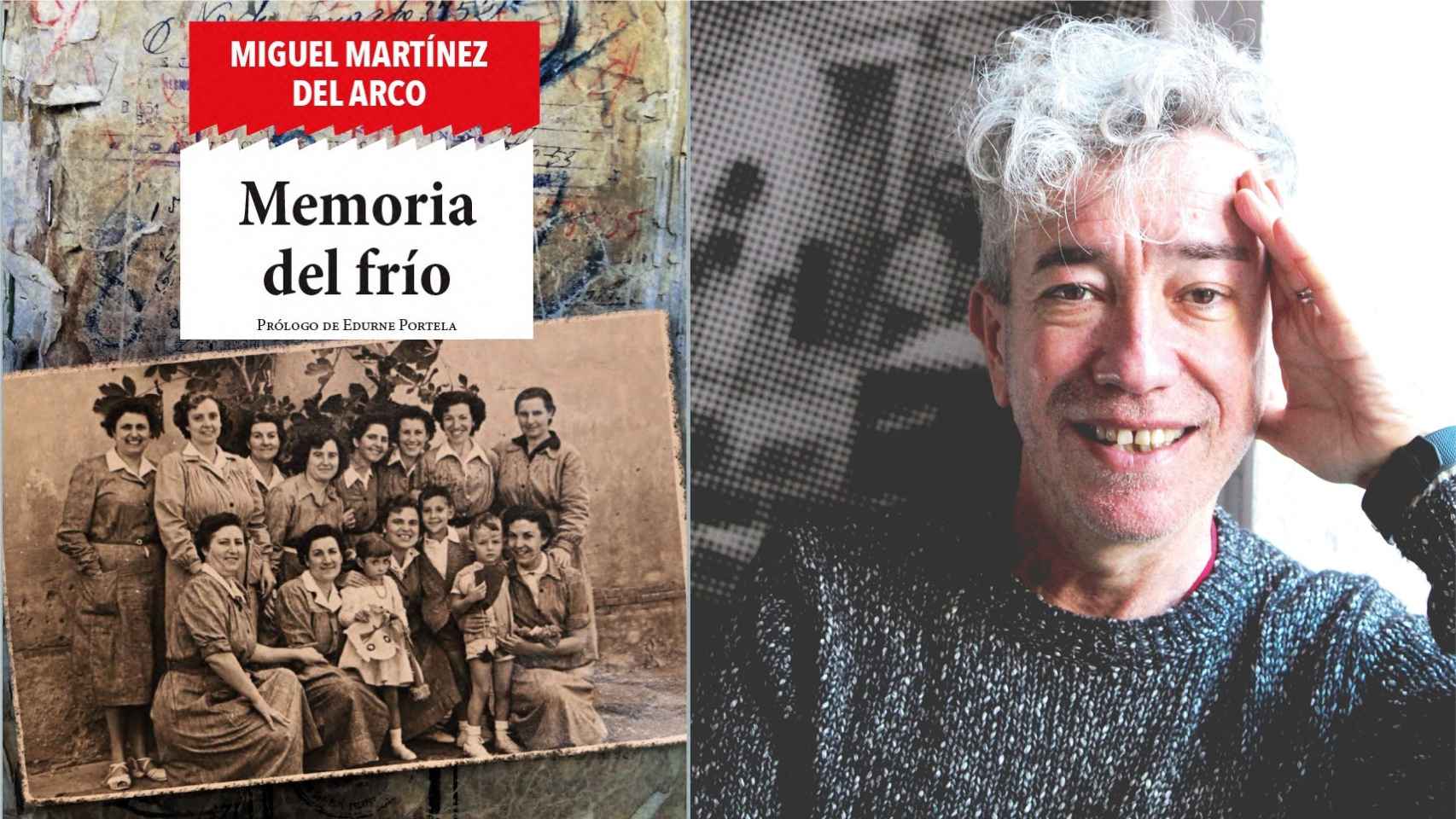 El libro 'Memoria del Frío' de Miguel Martínez del Arco.