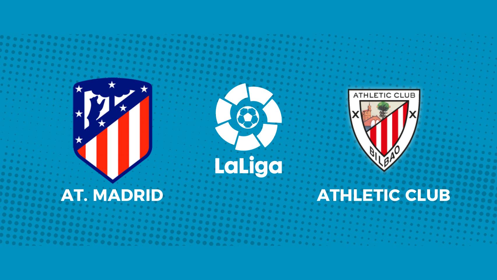 Atlético de Madrid - Athletic Club: siga en directo el partido de La Liga