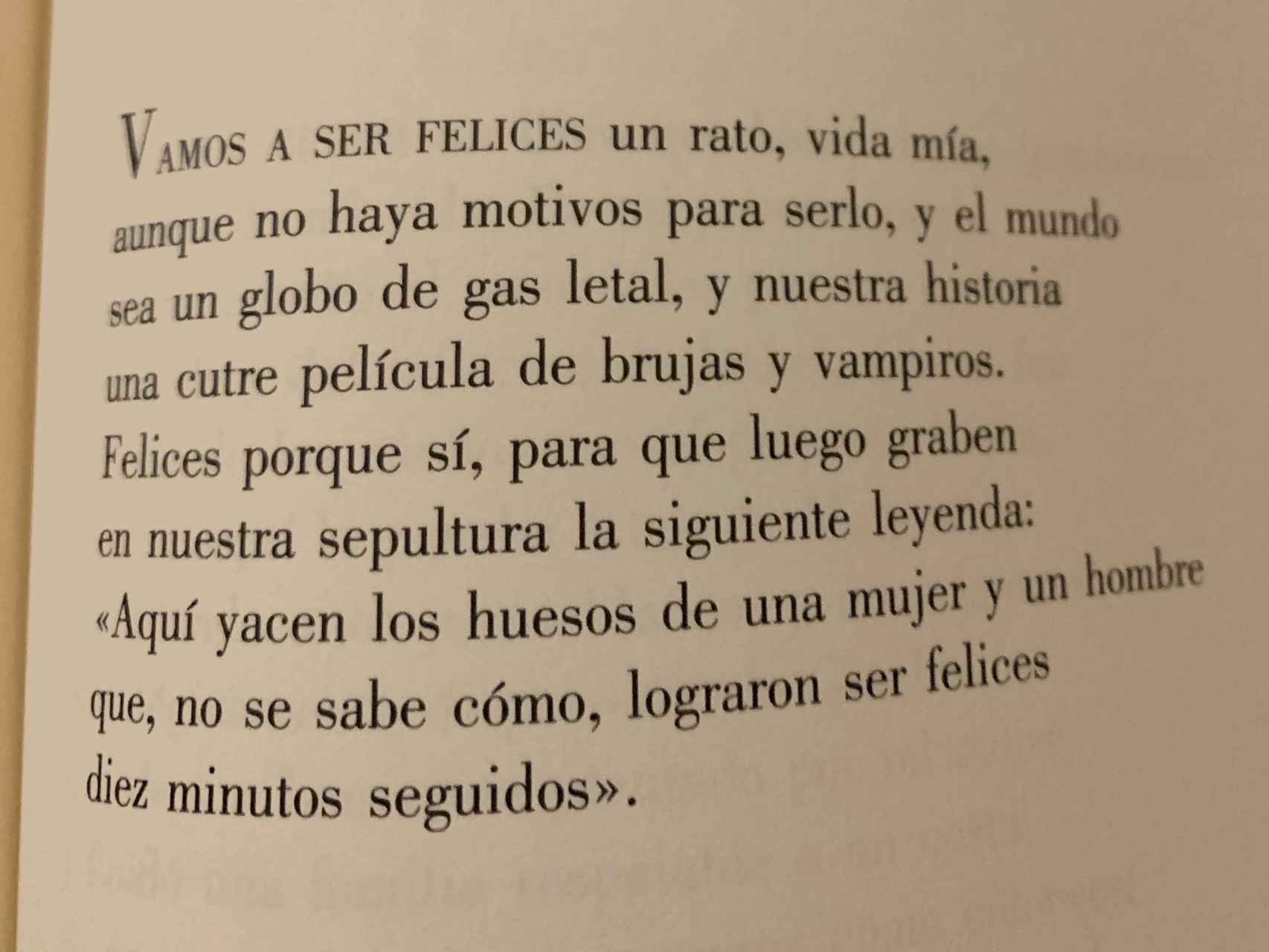 Vamos a ser felices, un poema de Luis Alberto de Cuenca.
