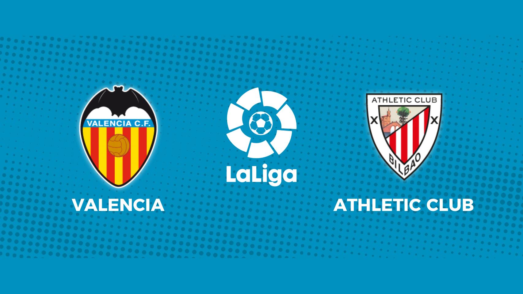Valencia - Athletic Club: siga en directo el partido de La Liga