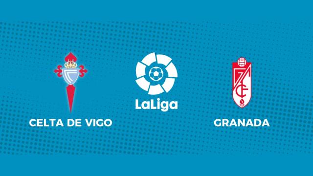 Celta de Vigo - Granada: siga en directo el partido de La Liga