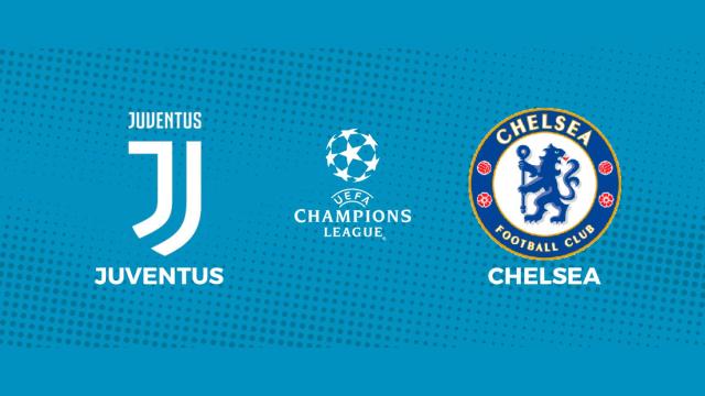 Juventus - Chelsea: siga en directo el partido de la Champions League