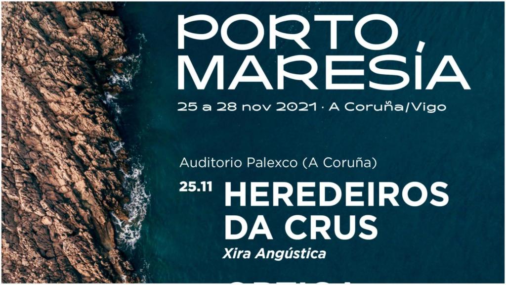 Porto Maresía: Ciclo de conciertos con sabor a sal en A Coruña y Vigo