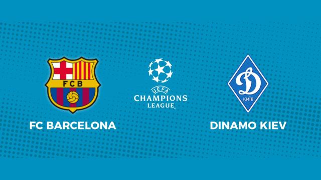 FC Barcelona - Dinamo Kiev: siga en directo el partido de la Champions League