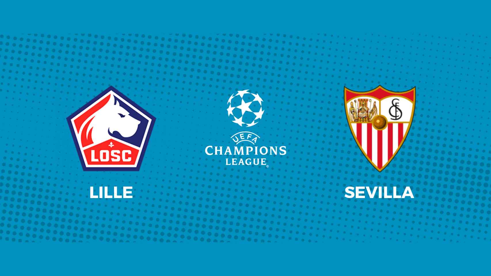 Lille - Sevilla: siga en directo el partido de la Champions League