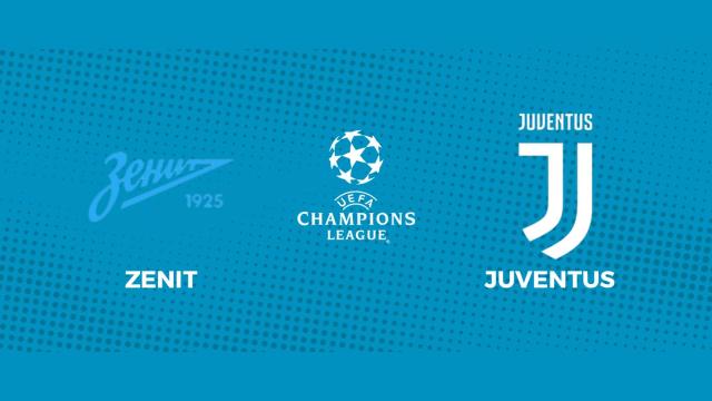 Zenit - Juventus: siga en directo el partido de la Champions League