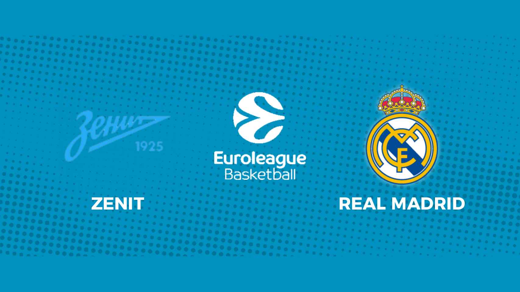 Zenit - Real Madrid: siga en directo el partido de la Euroliga