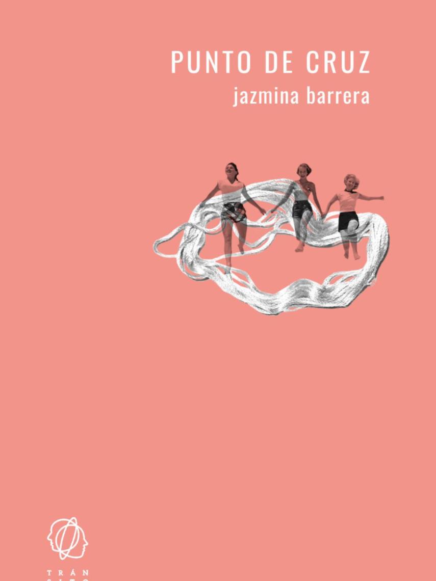 Portada de 'Punto de cruz', el libro de Jazmina Barrera