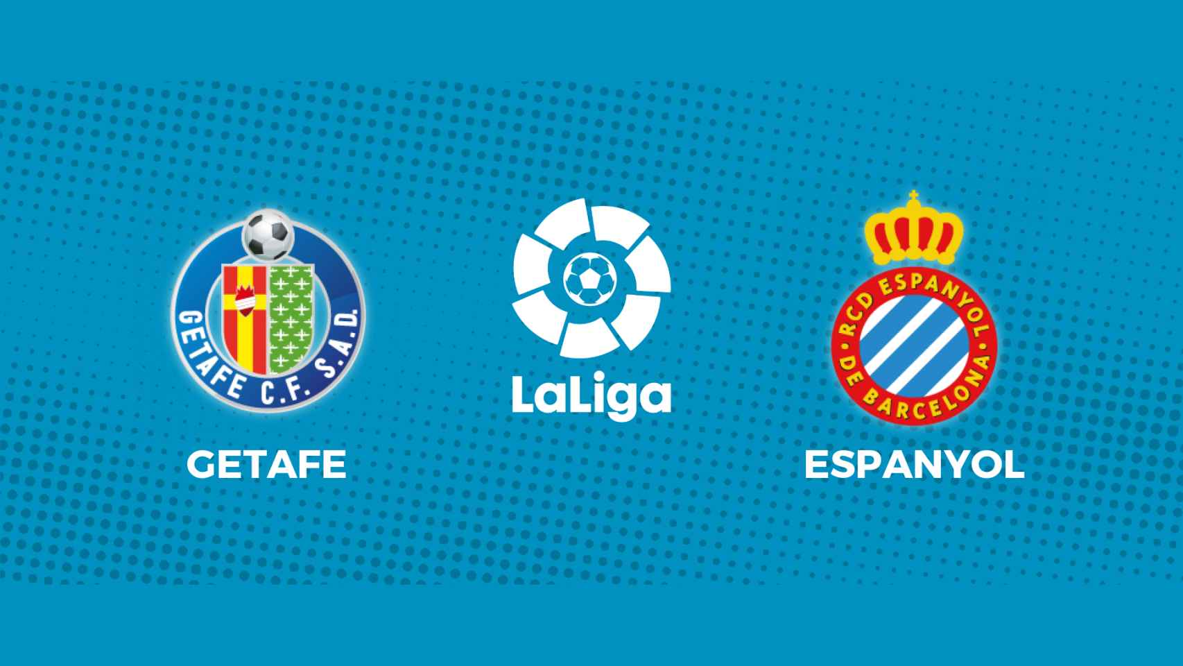 Getafe - Espanyol: siga en directo el partido de La Liga