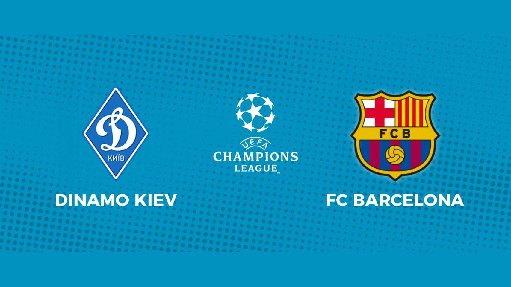 Dinamo Kiev - FC Barcelona: siga en directo el partido de la Champions League