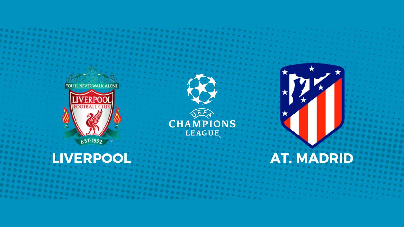 Liverpool - Atlético de Madrid: siga en directo el partido de la Champions League