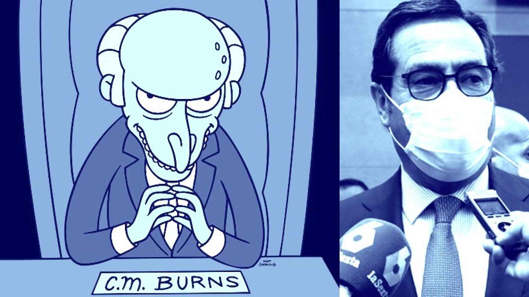 El señor Burns y Antonio Garamendi.
