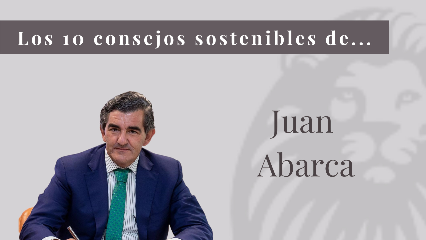 Diez consejos sostenibles de Juan Abarca