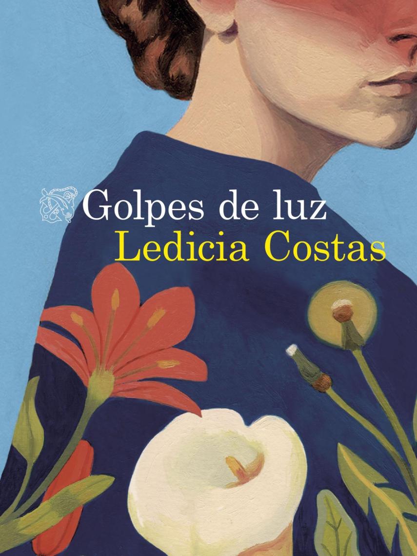 Portada del libro 'Golpes de luz', de Ledicia Costas.