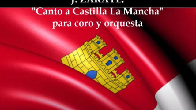 'Canto a Castilla-La Mancha', de José Zárate. Aniversario del Estatuto de Autonomía.