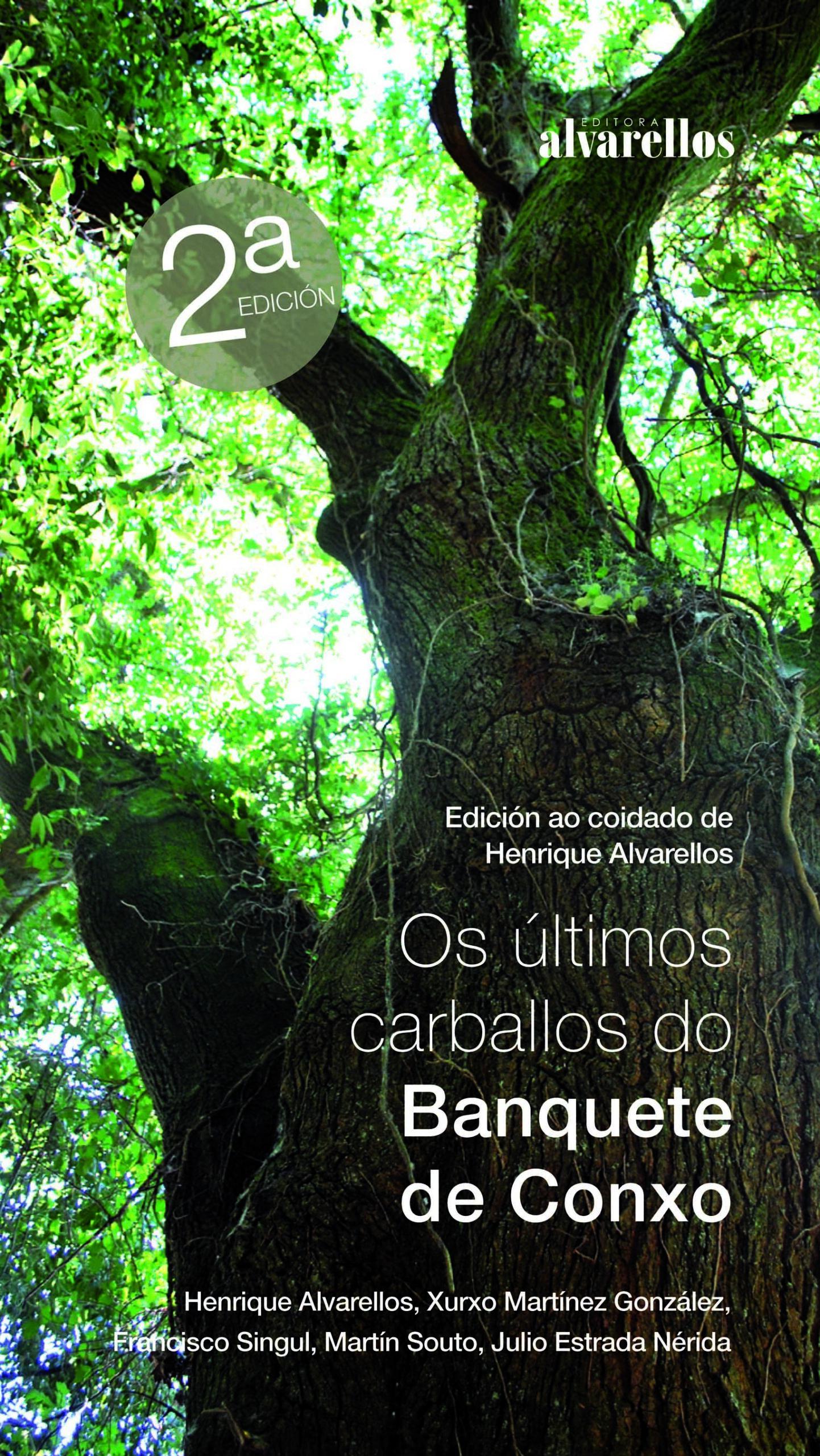 Os últimos carballos do Banquete de Conxo con el árbol en portada (Alvarellos Editora).