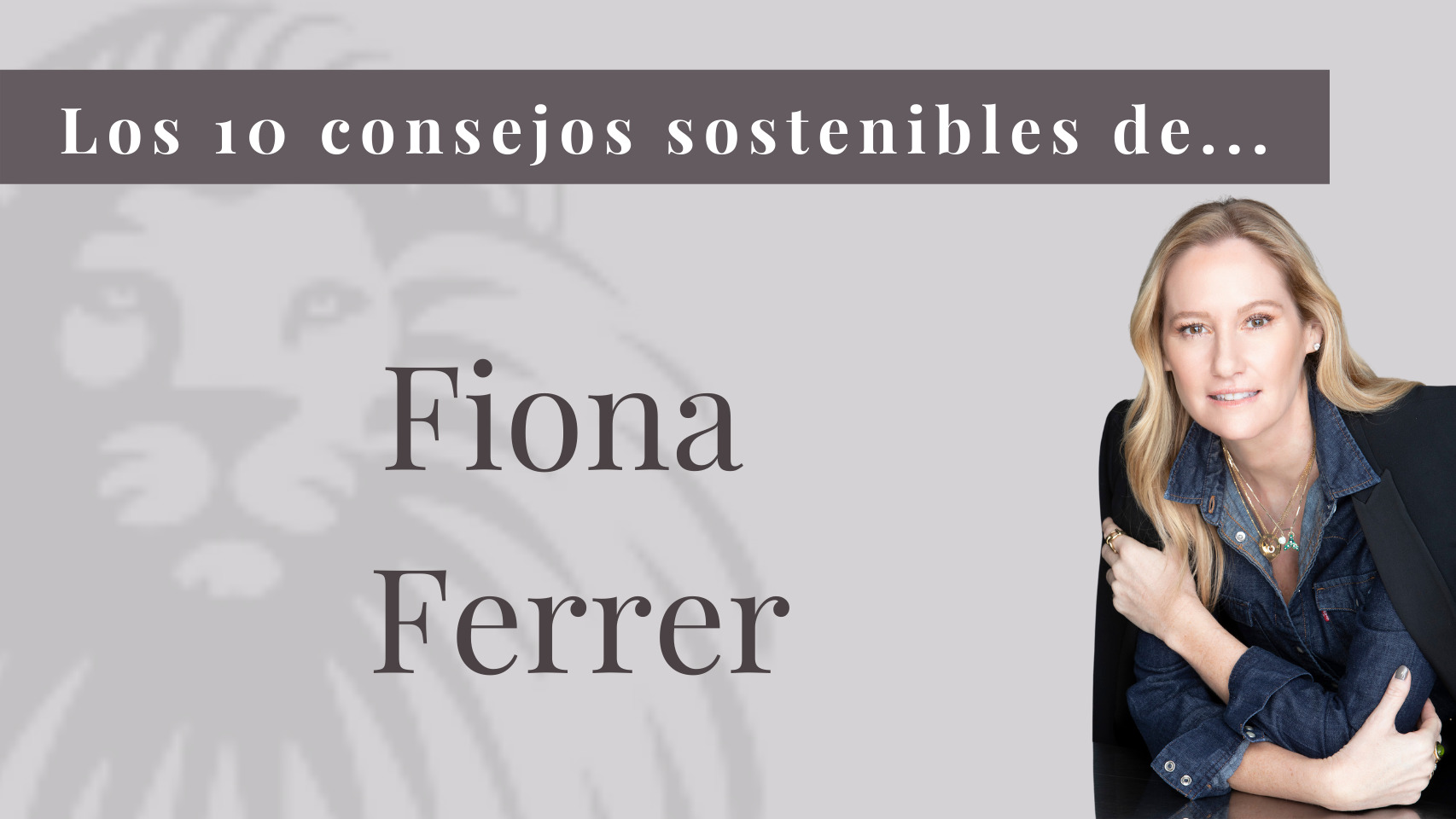 10 consejos sostenibles de Fiona Ferrer