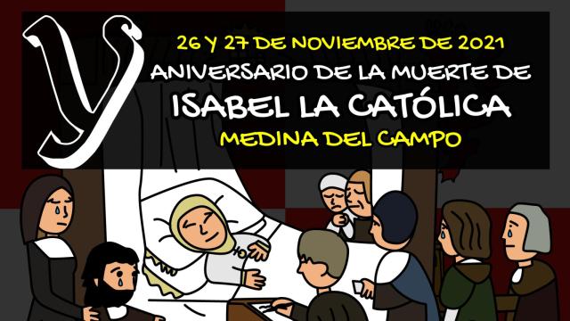 Actividades en Medina con motivo de la muerte de la reina Isabel La Católica