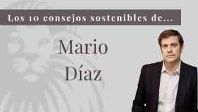 Los 10 consejos sostenibles Mario Díaz