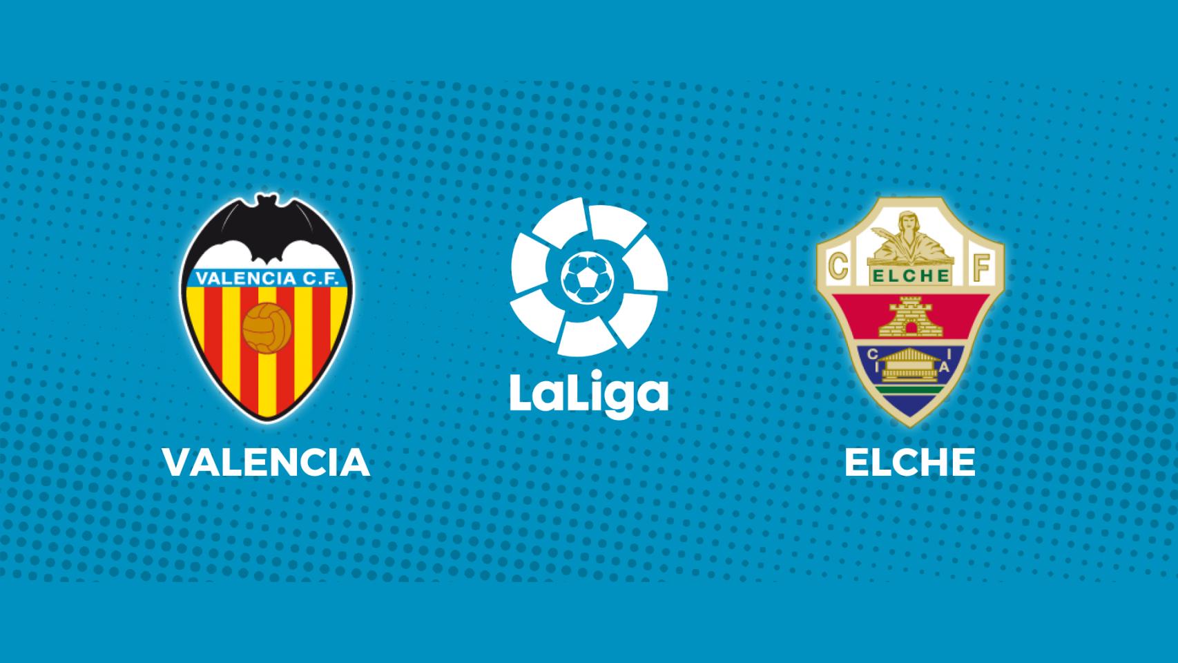 Valencia - Elche: siga el partido de La Liga, en directo