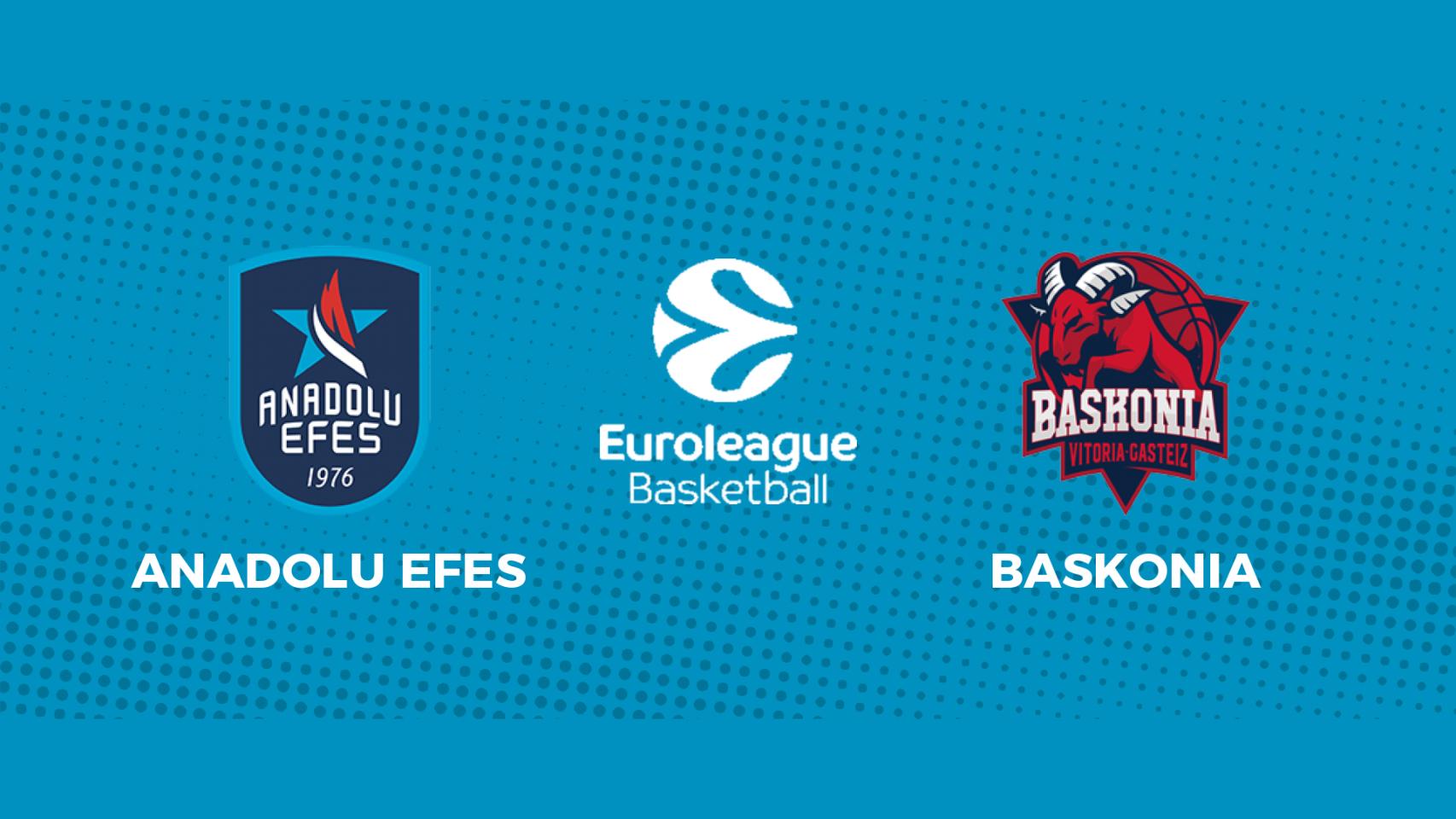Anadolu Efes - Baskonia: siga en directo el partido de la Euroliga