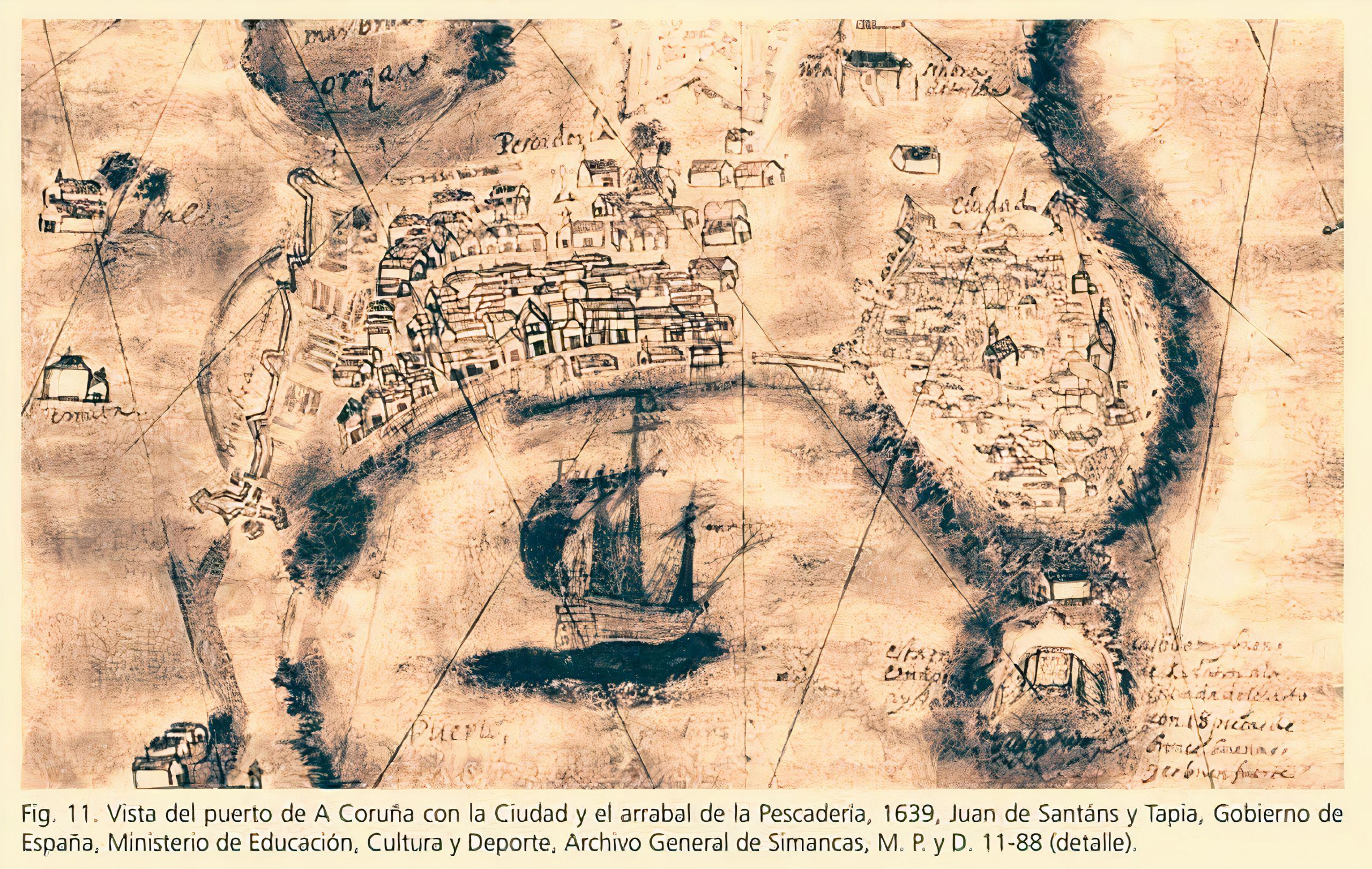 Leyenda: Vista del puerto de A Coruña con la ciudad y el arrabal de Pescadería, 1639