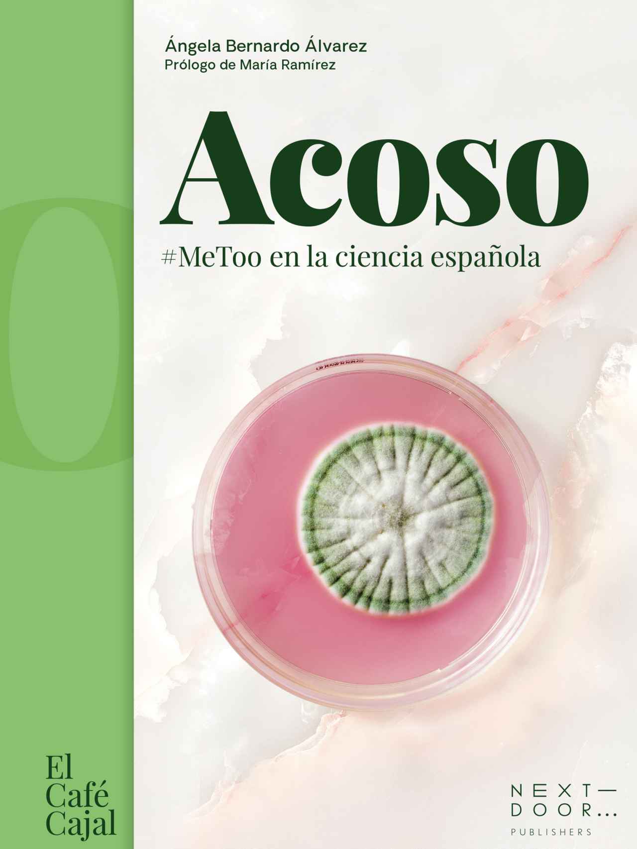 Portada de 'Acoso. #MeToo en la ciencia española'.